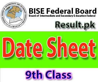 fbise  9th class Result 2025 class 9th, 12th, FSC, Matric, SSC, HSSC, FA, Inter, 10th, 11th, Intermediate, SSC Part 1, SSC Part 2, Inter Part 1, Inter part 2, 1st year, 2nd year, ICS, ICOM
